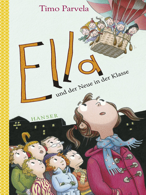 Title details for Ella und der Neue in der Klasse by Timo Parvela - Available